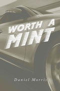 Cover: Worth a Mint - Xlibris AU