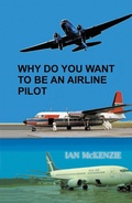 Cover: Why Do You Want to Be an Airline Pilot - Xlibris AU