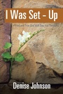 Cover: I Was Set - Up - Xlibris Us