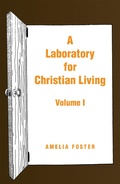 Cover: A Laboratory for Christian Living - Xlibris Us