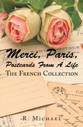 Cover: Merci, Paris, Postcards from a Life - Xlibris Us