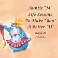 Cover: Auntie "M" Life Lessons to Make You a Better "U" - Xlibris Us