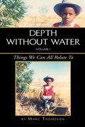 Cover: Depth Without Water Volume I - Xlibris Us