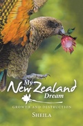 Cover: My New Zealand Dream - Xlibris NZ