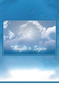 Bild vergrößern Bild: Thoughts to Inspire - Xlibris Us
