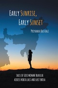 Cover: Early Sunrise, Early Sunset - Partridge Publishing India