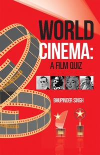 Abbildung von: World Cinema: a Film Quiz - Partridge Publishing India