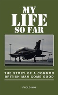 Cover: My Life so Far - Partridge Publishing Singapore
