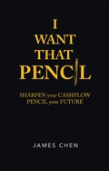 Cover: I Want That Pencil - Partridge Publishing Singapore