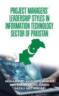 Cover: Project Managers' Leadership Styles  in Information Technology Sector of Pakistan - Partridge Publishing Singapore