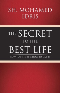 Abbildung von: The Secret to the Best Life - Partridge Publishing Singapore