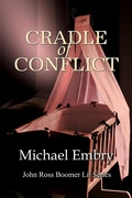 Cover: Cradle of Conflict (John Ross Boomer Lit Series) - Wings Epress, Inc.