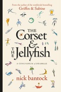 Cover: Corset & The Jellyfish: A Conundrum of Drabbles - Tachyon Publications
