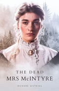 Cover: The Dead Mrs McIntyre - Xlibris AU