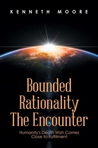Enlarge image Cover: Bounded Rationality the Encounter - Xlibris NZ