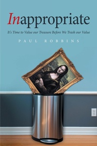Enlarge image Cover: Inappropriate - Xlibris Us