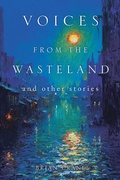 Cover: Voices from the Wasteland and Other Stories - Xlibris UK