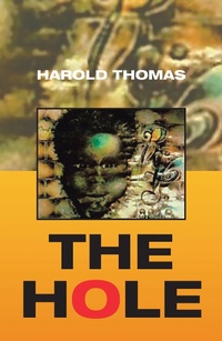 Enlarge image Cover: The Hole - Xlibris Us