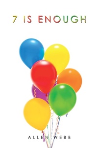 Enlarge image Cover: 7 Is Enough - Xlibris Us