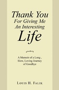 Cover: Thank You for Giving Me an Interesting Life - Xlibris Us