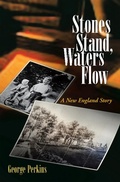 Cover: Stones Stand, Waters Flow - Xlibris Us