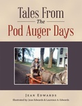 Cover: Tales from the Pod Auger Days - Xlibris Us