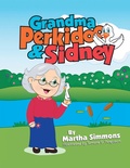 Cover: Grandma Perkidoo & Sidney - Xlibris Us