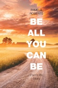 Cover: Be All You Can Be - Xlibris Us
