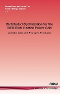 Cover: Distributed Optimization for the DER-Rich Electric Power Grid - now publishers Inc