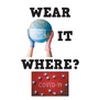 Cover: Wear It Where? - Xlibris Us