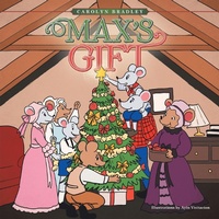 Enlarge image Cover: Max's Gift - Xlibris Us