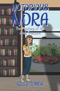Enlarge image Cover: Notorious Nora - Xlibris Us