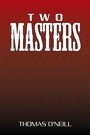 Cover: Two Masters - Xlibris Us