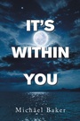 Cover: It's Within You - Xlibris Us
