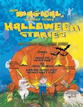Cover: New Magical (Almost Scary) Holloween Stories - Xlibris Us