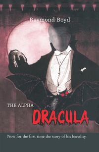 Enlarge image Cover: The Alpha Dracula - Xlibris Us