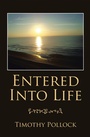 Cover: Entered into Life - Xlibris Us