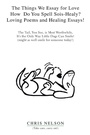 Cover: The Things We Do for Love - Xlibris Us