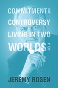 Cover: Commitment & Controversy Living in Two Worlds - Xlibris Us