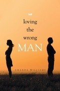 Cover: Loving the Wrong Man - Xlibris Us