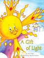 Cover: A Gift of Light - Xlibris Us