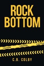 Cover: Rock Bottom - Xlibris Us