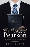 Cover: The Perils of Pastor Paris Pearson - WestBow Press