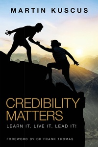 Enlarge image Cover: Credibility Matters - WestBow Press