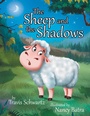 Cover: The Sheep and the Shadows - WestBow Press