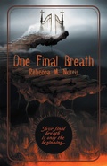 Cover: One Final Breath - WestBow Press
