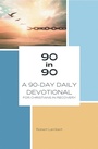 Cover: 90 in 90 - WestBow Press