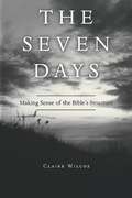 Cover: The Seven Days - WestBow Press