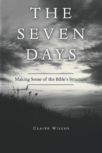 Enlarge image Cover: The Seven Days - WestBow Press
