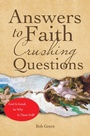 Cover: Answers to Faith Crushing Questions - WestBow Press
